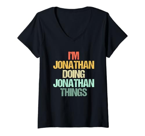 Mujer Soy Jonathan Haciendo Cosas de Jonathan -Fun Decir Nombre Jonathan Camiseta Cuello V