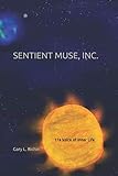 SENTIENT MUSE, INC: t/a Voice of Inner Life