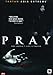 Pray