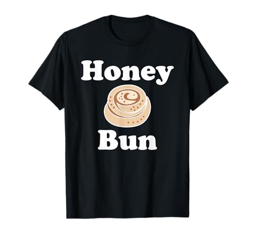 Honey Bun Cinnamon Roll Cute Funny T shirt T-Shirt