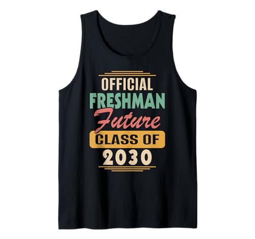 Official Freshman Future Class of 2030 Retro First Day Tank Top