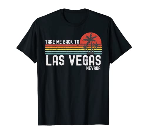Llévame De regreso a Las Vegas Nevada - Vintage Vacation Camiseta