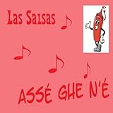  LAS SALSAS - Assé ghe n\' é
