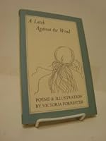 A Latch Against the Wind 0689310919 Book Cover