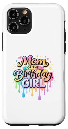 Mom of the Birthday Girl | ���g�����C���{�[�����e�B���O�t�H���g �X�}�z�P�[�X iPhone 11 Pro �p