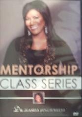 DVD Mentorship Class Series: Dr. Juanita Bynum Weeks Book