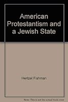 American Protestantism and a Jewish state 0814314813 Book Cover