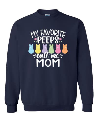 My Favorite Peeps Call Me Mom Sweatshirt, Easter Mom Sweatshirt, Easter Mom Gift, Easter Mama Hoodie, Mama Easter Bunny3
