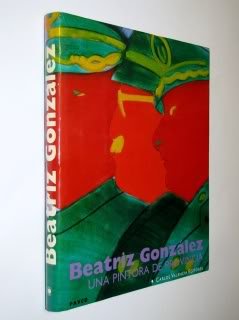 Hardcover Beatriz Gonzalez: Una pintora de provincia (Spanish Edition) [Spanish] Book