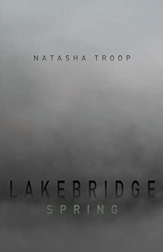 Lakebridge: Spring (The Lakebridge Cycle (4-Book Series))