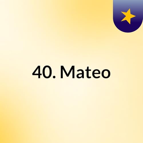 『40. Mateo』のカバーアート