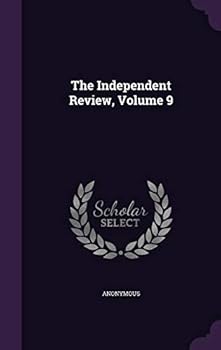 Hardcover The Independent Review, Volume 9 Book