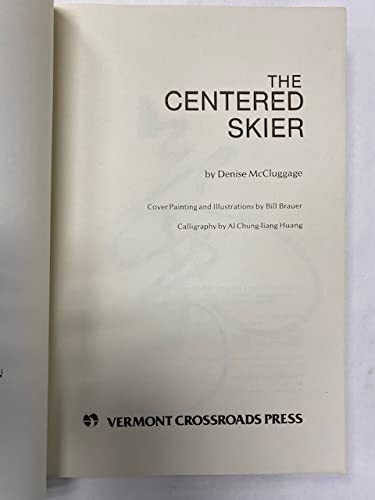 The Centered Skier