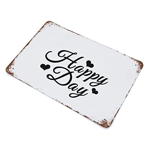 Cartel de aluminio de Happy Day letrero retro de garaje y placa motivacional 3