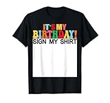 Sign My Birthday Party Shirt Co Funny