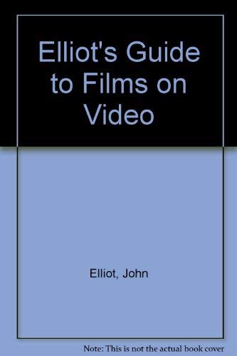 Image of Elliot's Guide to Films on Video