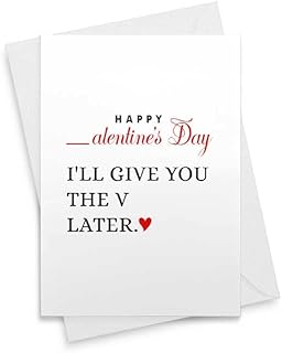 Funny Valentine's Day Card - I'll Give You The V Later Valentines Day Card I'll Give You The V Funny Later Naughty Happy Boyfriend Inappropriate For Husband Anniversary Him [00064]