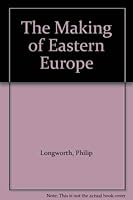 The Making of Eastern Europe 0333616421 Book Cover