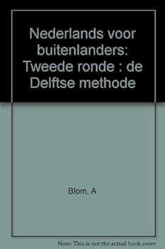 Paperback Nederlands voor buitenlanders: De tweede ronde : de Delftse methode (Dutch Edition) [Dutch] Book