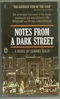 Notes from a Dark Street: A Novel 0931642310 Book Cover