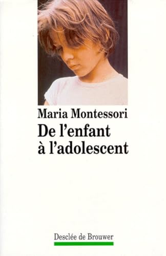 De l'enfant à l'adolescent (DDB.CHRISTIANIS) [French] 2220032647 Book Cover