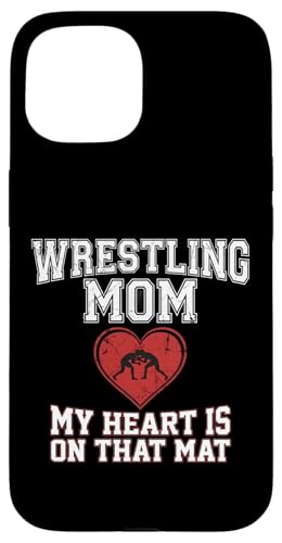 Wrestling Mom My Heart Is On That Mat �O���t�B�b�N �X�}�z�P�[�X iPhone 15 �p