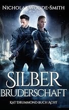 Why You Should Read Digital Book Silberbruderschaft: Eine actiongeladene Urban Fantasy (Die Kat-Drummond-Serie) (German Edition) Complete Guide Kindle & Audio Preview Best Seller