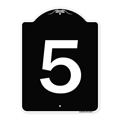 SignMission Designer Series Sign - Sign with Number 5 | Black & White 18" x 24" Heavy-Gauge Aluminum Architectural Sign | Protect Your Business & Municipality | Made in The USA