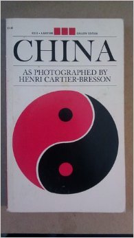 Mass Market Paperback CHINA: As Photographed By Henri Cartier-Bresson Book