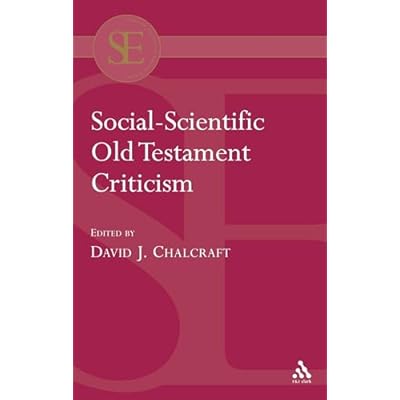 Social-scientific Old Testament Criticism
