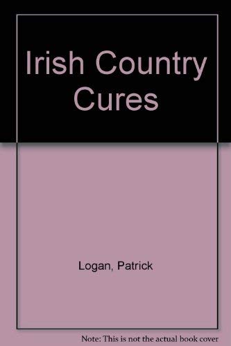 Irish Country Cures 0904651800 Book Cover