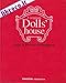 L'Originale Dolls' House. Case & Mobili di Bambola. Volumi 3 e 4. [Opera Incompleta].
