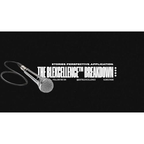 『THE BLEXCELLENCE&trade; BREAKDOWN』のカバーアート