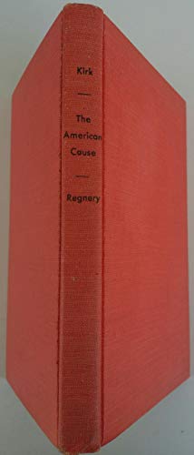 The American Cause [Unknown] B000MWRLS0 Book Cover