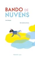Bando de Nuvens 841897267X Book Cover
