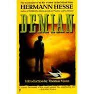 Demian: The Story of Emil Sinclair's Youth - Introduction By Thomas ...