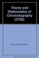 Theory and Mathematics of Chromatography 3778506161 Book Cover