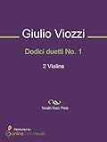  Dodici duetti No. 1 - Score (English Edition)