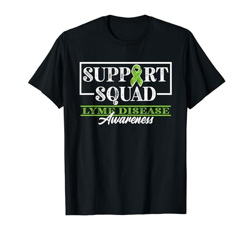 Soutenir l'équipe de sensibilisation I Borréliose Maladie de Lyme T-Shirt