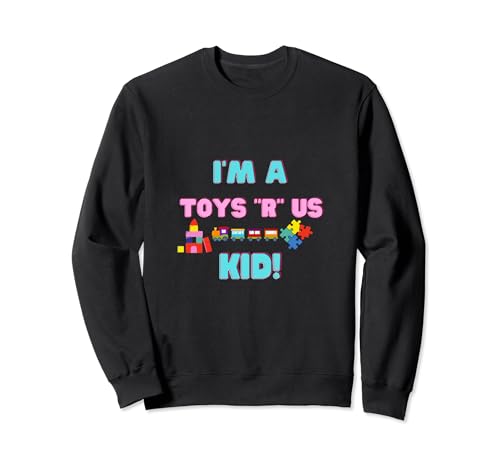 I'm A Toys R' Us - Coleccionista de juguetes para niños Sudadera
