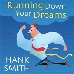 Running Down Your Dreams