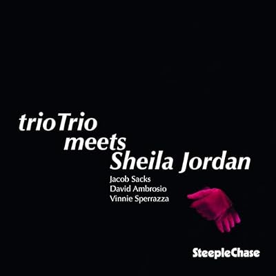 trioTrio Meets Sheila Jordan