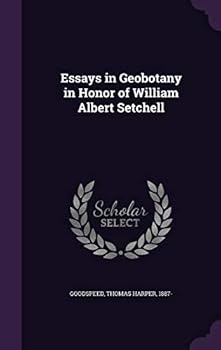 Hardcover Essays in Geobotany in Honor of William Albert Setchell Book