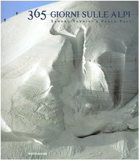 Trecentosessantacinque giorni sulle alpi