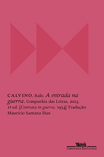 A entrada na guerra - Calvino, Italo