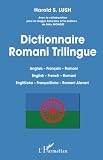 Dictionnaire Romani Trilingue: Anglais - Français - Romani