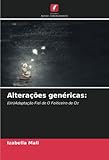 Alterações genéricas:: (Un)Adaptação Fiel de O Feiticeiro de Oz - Izabella Mali 