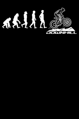 Evolution Downhill Notizbuch: DIN A5 Blanko 120 Seiten Fahrrad MTB Entwicklung Mountainbike Rennrad Downhill Radsport Bike als Geschenkidee & ... Planer Tagebuch Notizheft Notizblock - Fahrrad MTB Notizbücher