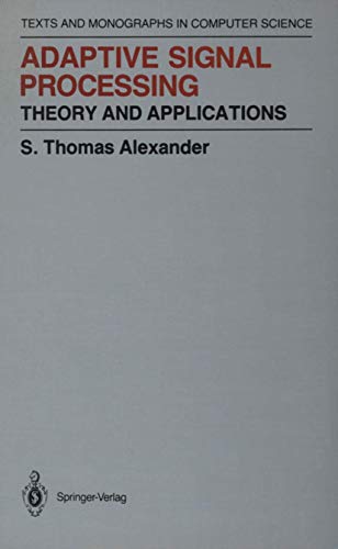 Adaptive Signal Processing: Theory and Applications view 2