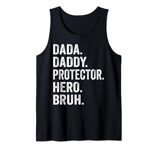 Dada Daddy Protector Hero Bruh Vintage Funny Fathers Day Dad Camiseta sin Mangas